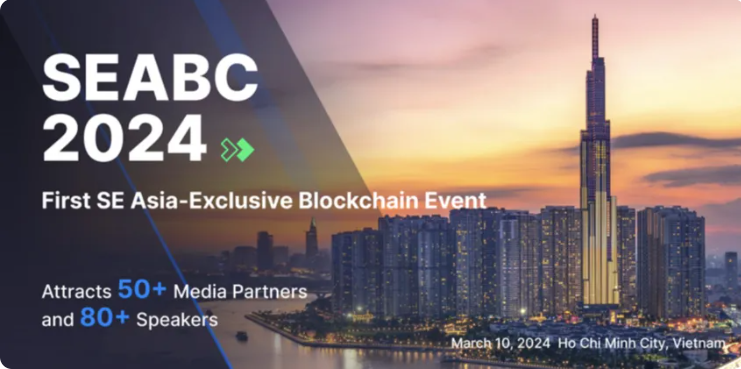 SEABC 2024 : งานที่รวมมุมมองและนวัตกรรม Blockchain และ Web3 จากผู้นำของอุตสาหกรรม!