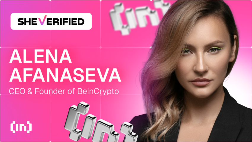 SheVerified: Alena Afanaseva ซีอีโอและผู้ก่อตั้ง BeInCrypto พูดถึงการขยายธุรกิจทั่วโลกและอนาคตของสื่อคริปโต