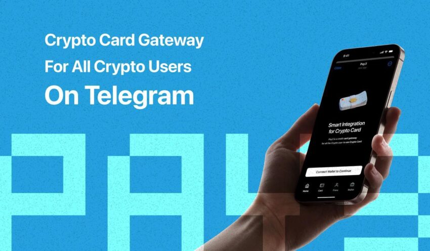 Pay3 เปิดตัวแพลตฟอร์มการชำระเงินดิจิทัล เพื่อเชื่อมโยง Telegram และระบบนิเวศ TON