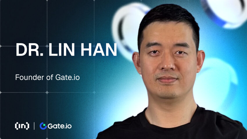 ดร. Lin Han จาก Gate.io กับการสร้างความเชื่อมั่น การเติบโต และอนาคตของการแลกเปลี่ยนคริปโต